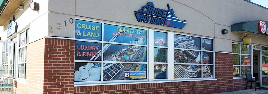 Cruise Holidays of Port Coquitlam | 2310 Ottawa St, Port Coquitlam, BC V3B 7Z1, Canada | Phone: (604) 472-1212