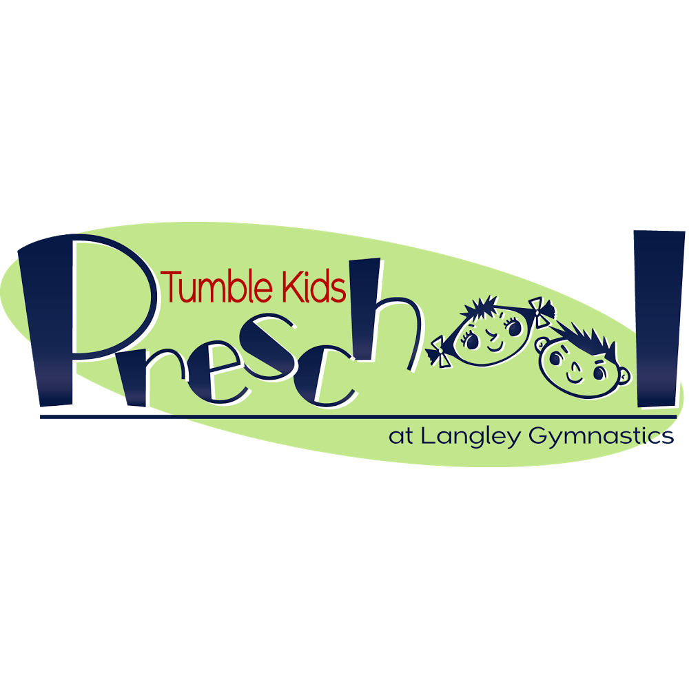 Tumble Kids Preschool | 7888 200 St, Langley City, BC V2Y 3J4, Canada | Phone: (604) 455-8848