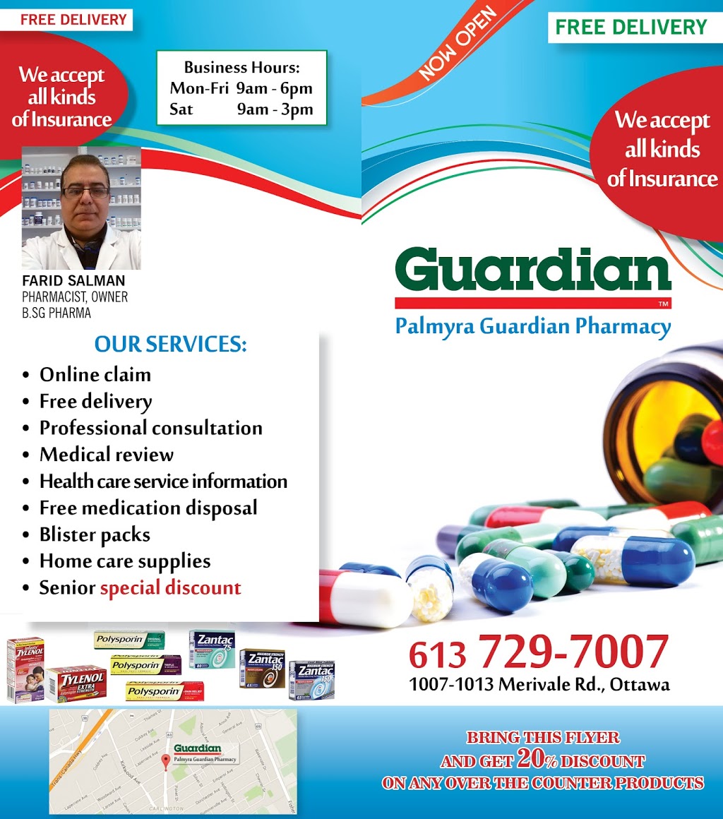 Palmyra Guardian Pharmacy | 1007 Merivale Rd Unit 1013, Ottawa, ON K1Z 6A6, Canada | Phone: (613) 729-7007