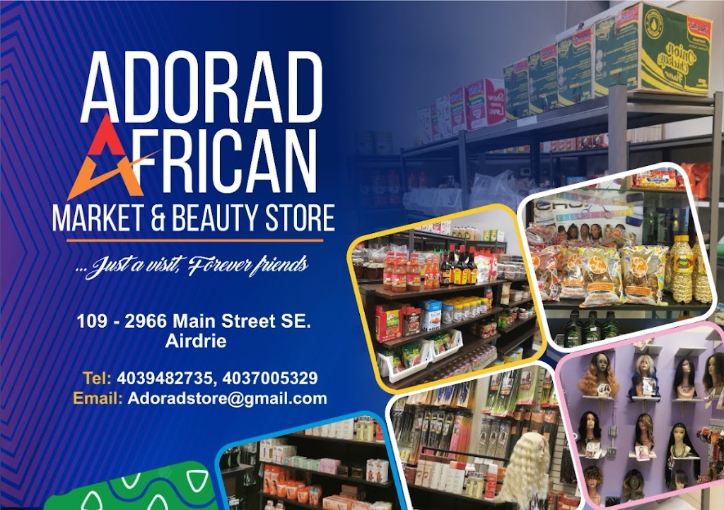 Adorad African Market & Beauty Store | 2966 Main St SE #109, Airdrie, AB T4B 3G4, Canada | Phone: (403) 700-5329