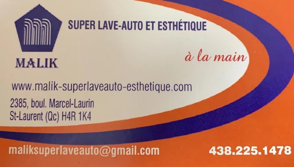 Malik Super Lave-auto et esthétique | 2385 Boulevard Marcel-Laurin, Saint-Laurent, QC H4R 1K4, Canada | Phone: (438) 225-1478