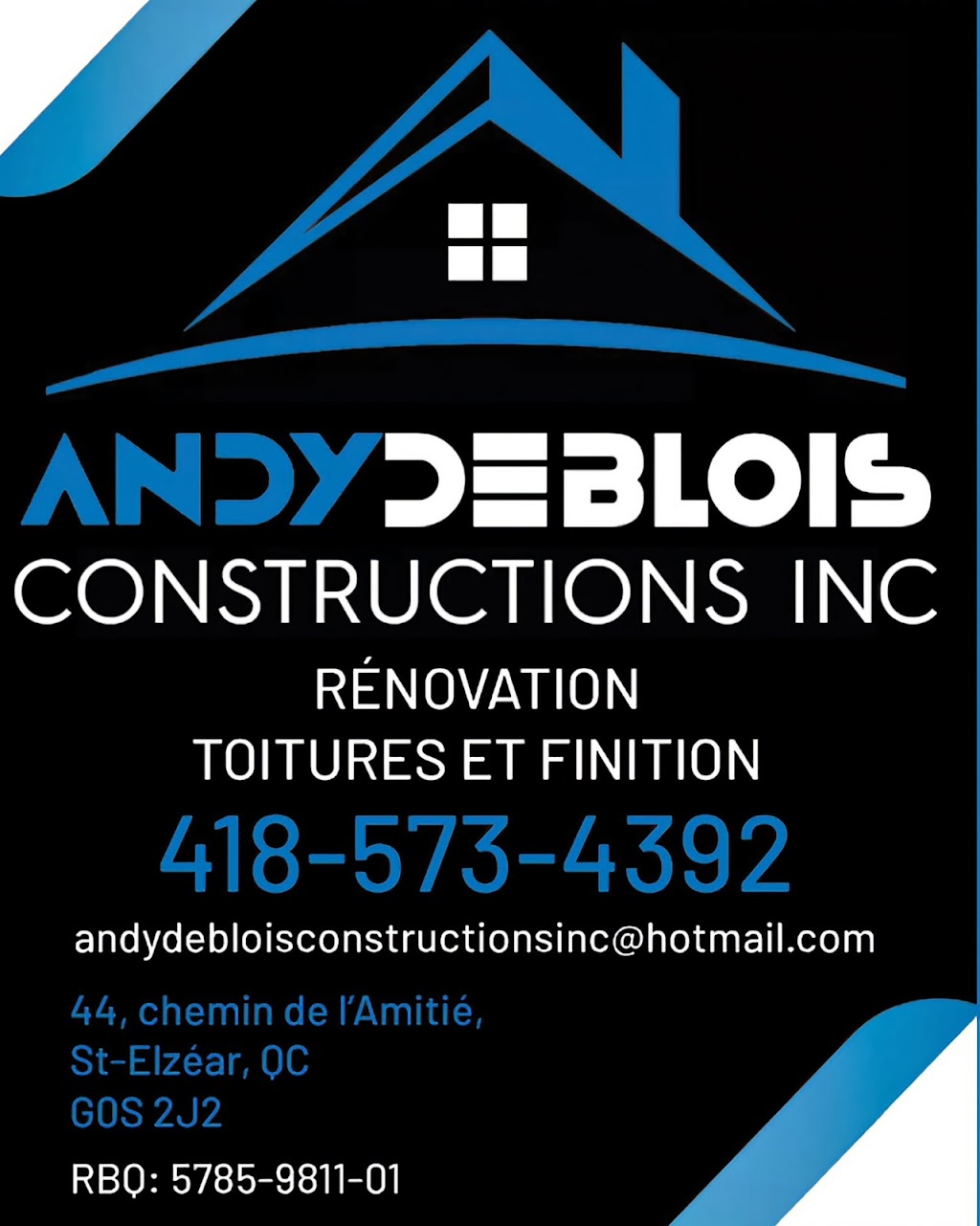 Andy Deblois Constructions Inc | 44 Chem. de lAmitié, Saint-Elzéar, QC G0S 2J2, Canada | Phone: (418) 573-4392