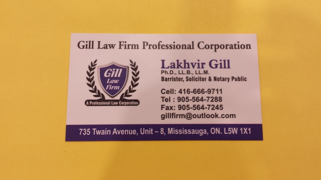 GILL LAW FIRM | 735 Twain Ave #8, Mississauga, ON L5W 1X1, Canada | Phone: (905) 564-7288