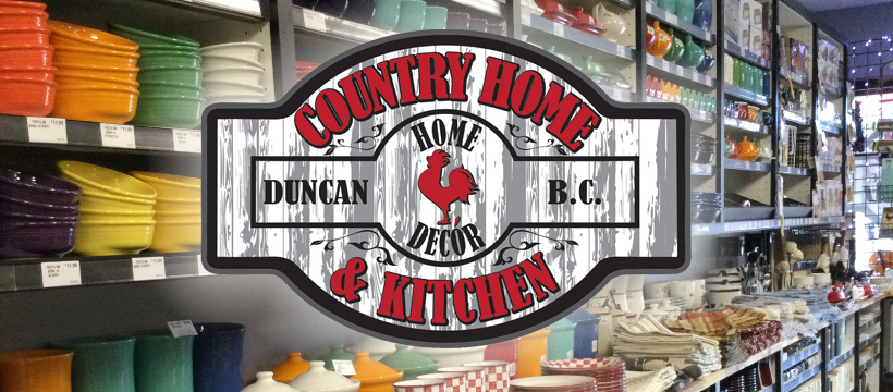 Country Home and Kitchen | Home Decor & Kitchen Shop | 55 Canada Ave Unit 103, Duncan, BC V9L 1T4, Canada | Phone: (250) 748-0173