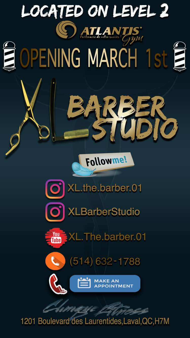 XL BARBER STUDIO | 1201 Boulevard des Laurentides, Laval, QC H7M 2X9, Canada | Phone: (514) 632-1788