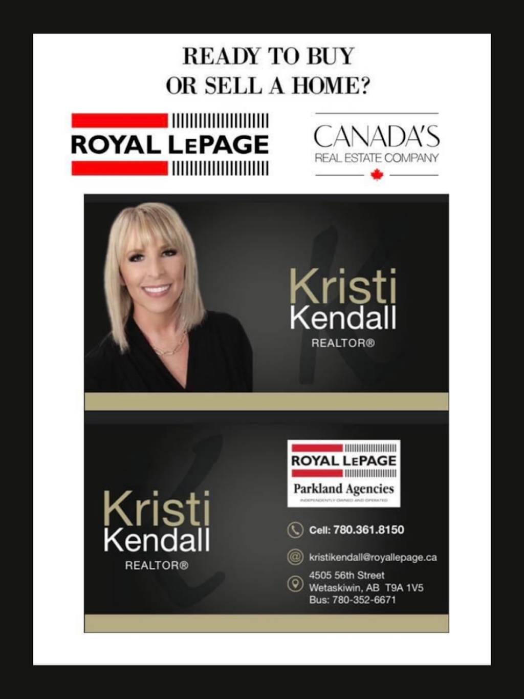 Kristi Kendall Royal LePage Parkland Agencies | 4505 56 St, Wetaskiwin, AB T9A 1V5, Canada | Phone: (780) 361-8150