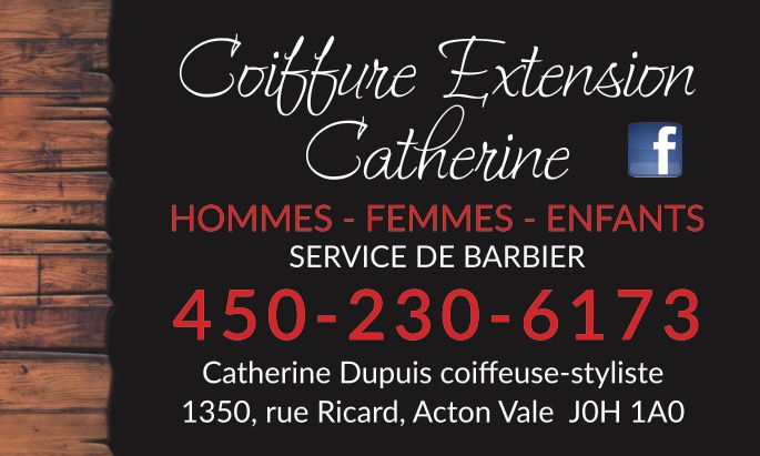 Coiffure Extension Catherine | 1350 Rue Ricard, Acton Vale, QC J0H 1A0, Canada | Phone: (450) 230-6173