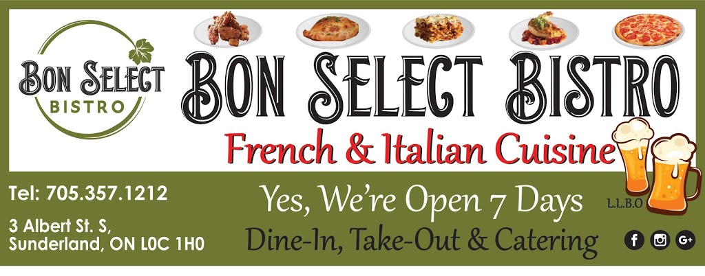 Bon Select Bistro | 3 Albert St S, Sunderland, ON L0C 1H0, Canada | Phone: (705) 357-1212