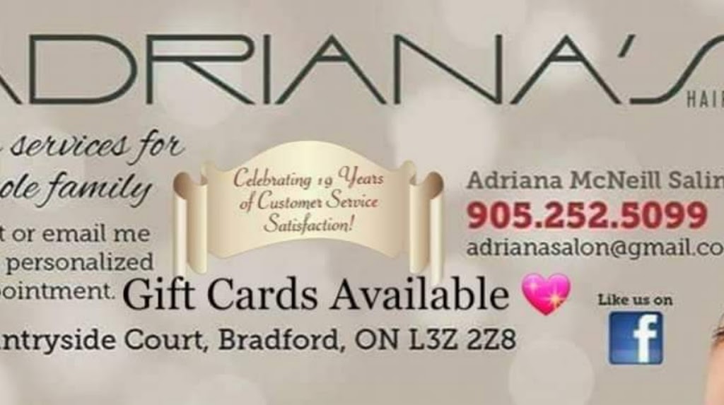 Adrianas Hair Salon | 10 Countryside Ct, Bradford, ON L3Z 2Z8, Canada | Phone: (905) 252-5099