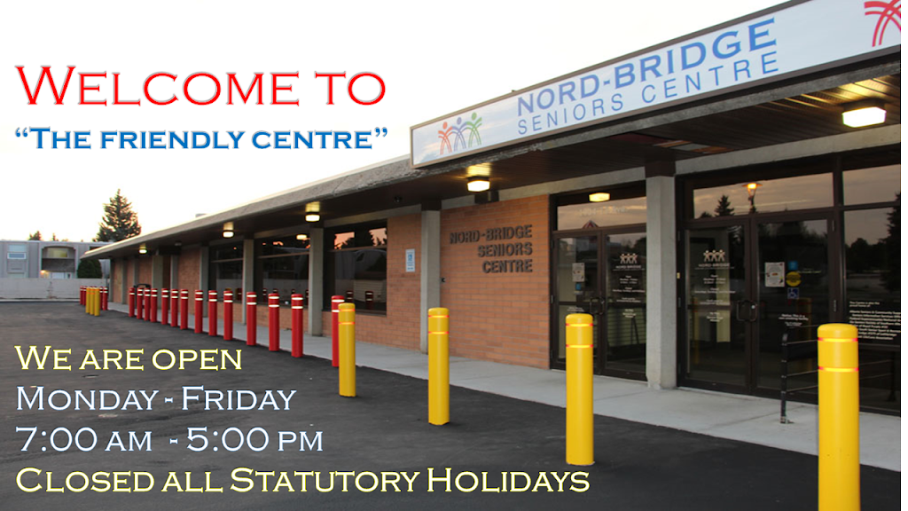 Nord-Bridge Seniors Centre | 1904 13 Ave N, Lethbridge, AB T1H 4W9, Canada | Phone: (403) 329-3222