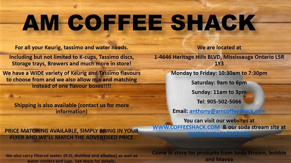 AM Coffee Shack | 4646 Heritage Hills Blvd unit #1, Mississauga, ON L5R 1Y3, Canada | Phone: (905) 502-5066