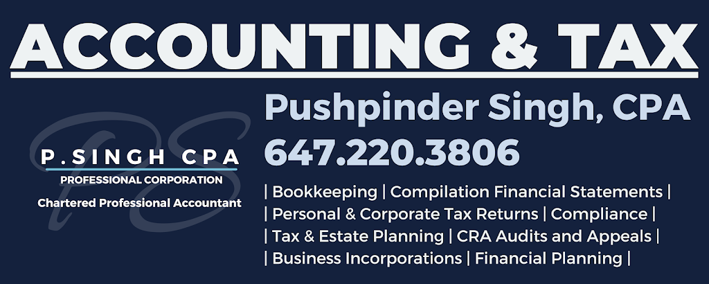 PSingh CPA Professional Corporation | 900 Jamieson Pkwy Unit 12, Cambridge, ON N3C 4N6, Canada | Phone: (647) 220-3806