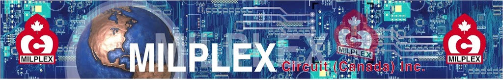 Milplex Circuit (Canada) Inc | 70 Maybrook Dr, Scarborough, ON M1V 4B6, Canada | Phone: (416) 292-8645