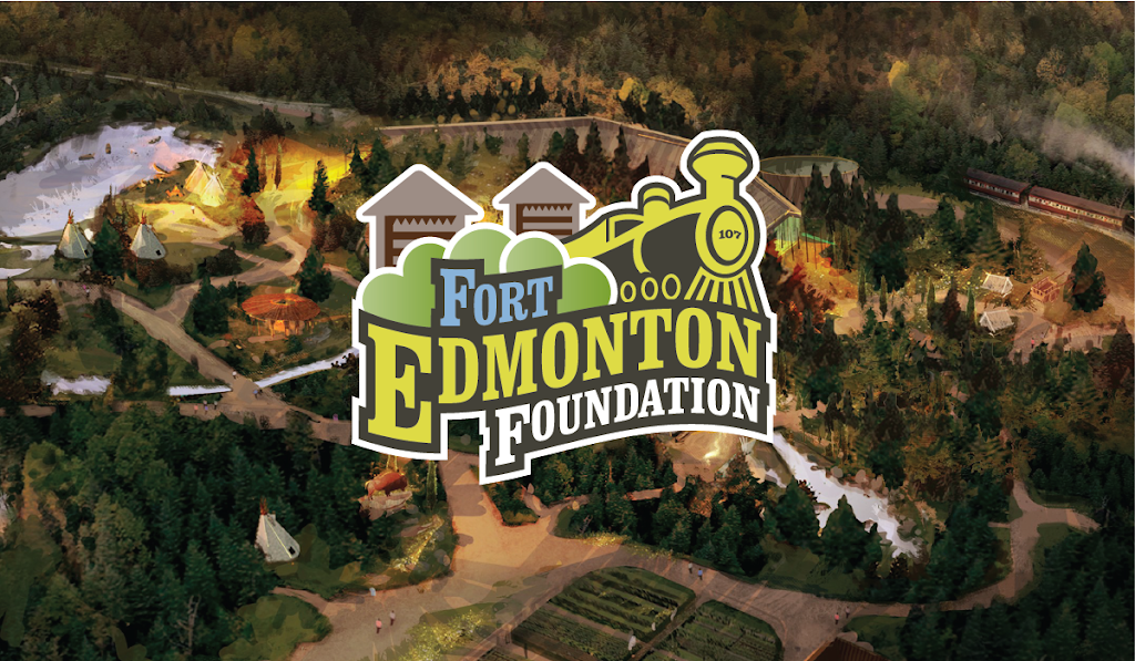 Fort Edmonton Foundation | 7000 142 St NW, Edmonton, AB T6H 4P3, Canada | Phone: (780) 496-6977