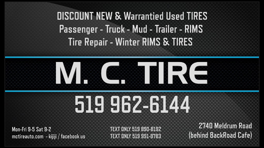 M.C.Tire | 2740 Meldrum Rd, Windsor, ON N8W 4G5, Canada | Phone: (519) 962-6144