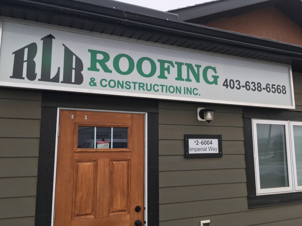 RLB Roofing | 6004 Imperial Way #2, Olds, AB T4H 1M5, Canada | Phone: (403) 638-6568