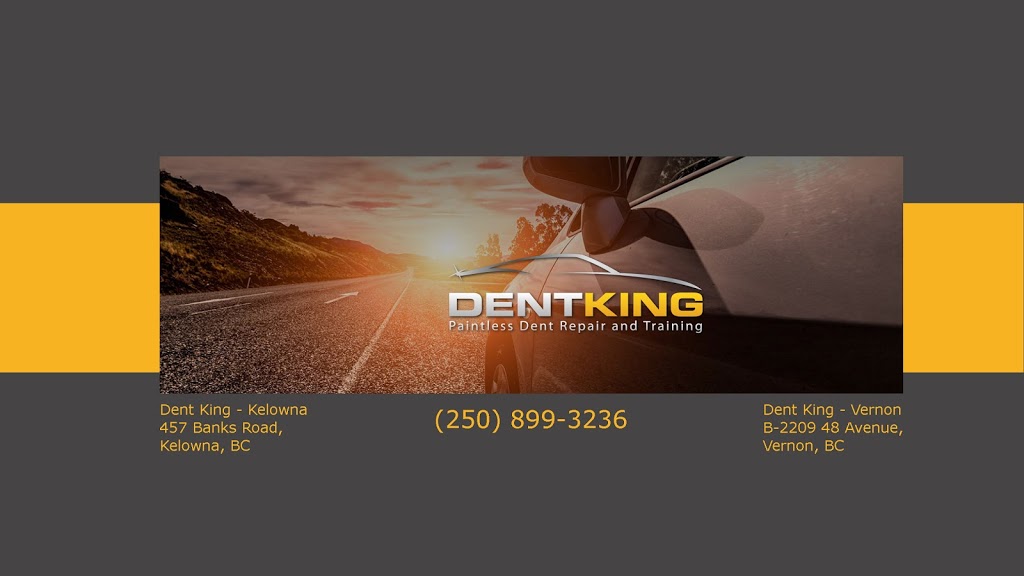Dent King | 457 Banks Rd, Kelowna, BC V1X 6C3, Canada | Phone: (250) 899-3236