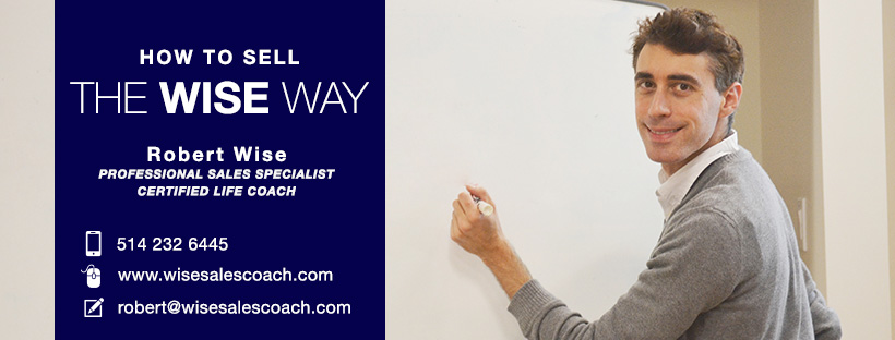 Wise Sales Coaching | Montreal, QC, Canada | Phone: (514) 232-6445