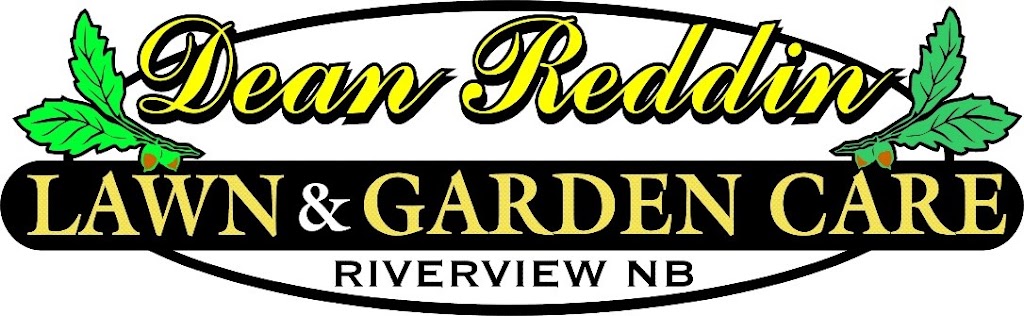 Dean Reddin Lawn & Garden Care | 711 Pine Glen Rd, Riverview, NB E1J 1S1, Canada | Phone: (506) 863-4628