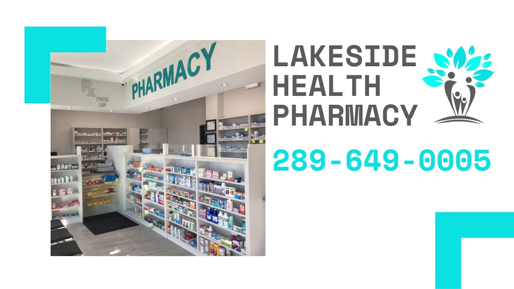Lakeside Health Pharmacy | 825 N Service Rd #104-B, Hamilton, ON L8E 0J7, Canada | Phone: (289) 649-0005