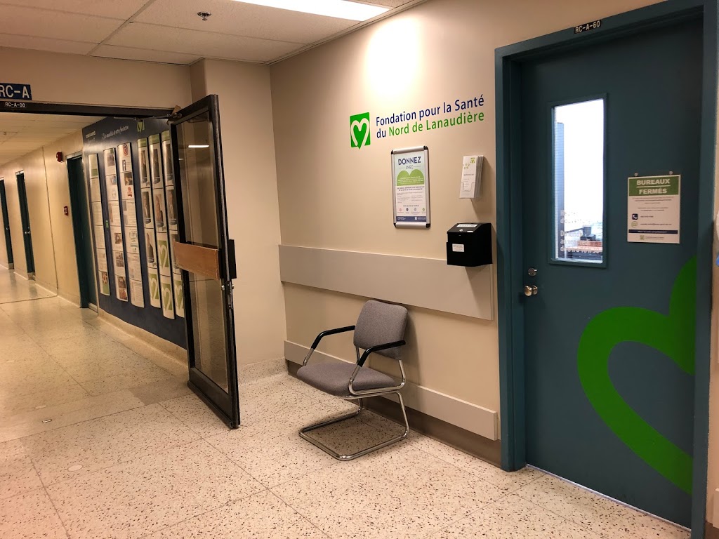 Fondation pour la Santé du Nord de Lanaudière | Centre hospitalier De Lanaudière 1000 Boulevard Sainte-Anne, Local RC-A-60, Saint-Charles-Borromée, QC J6E 6J2, Canada | Phone: (450) 759-8222