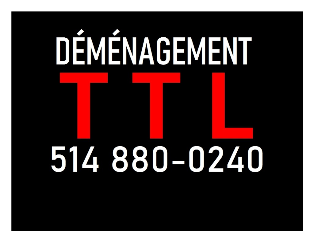 DÉMÉNAGEMENT TTL | 8389 Av. des Trembles, Laval, QC H7A 0H5, Canada | Phone: (514) 880-0240