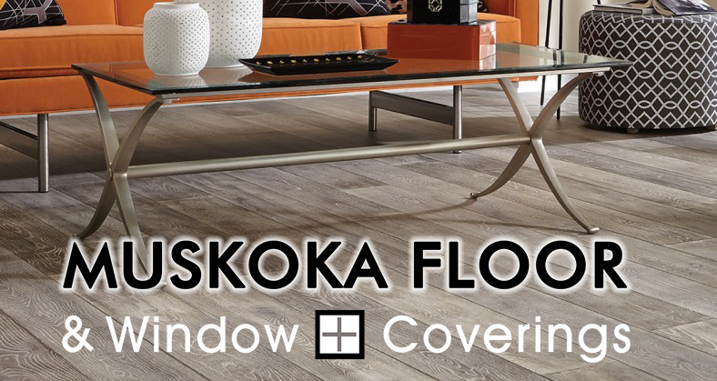 Muskoka Floor & Window Coverings | 385 Bethune Dr N Unit C, Gravenhurst, ON P1P 1B8, Canada | Phone: (705) 687-8994