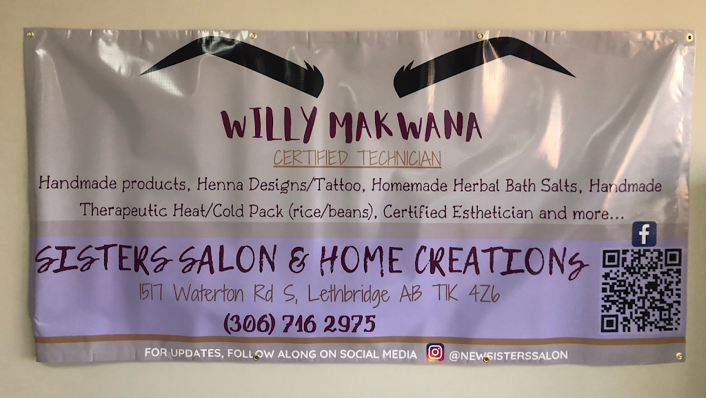 Sisters Salon & Creation - Home Studio | 1517 Waterton Rd S, Lethbridge, AB T1K 4Z6, Canada | Phone: (306) 716-2975