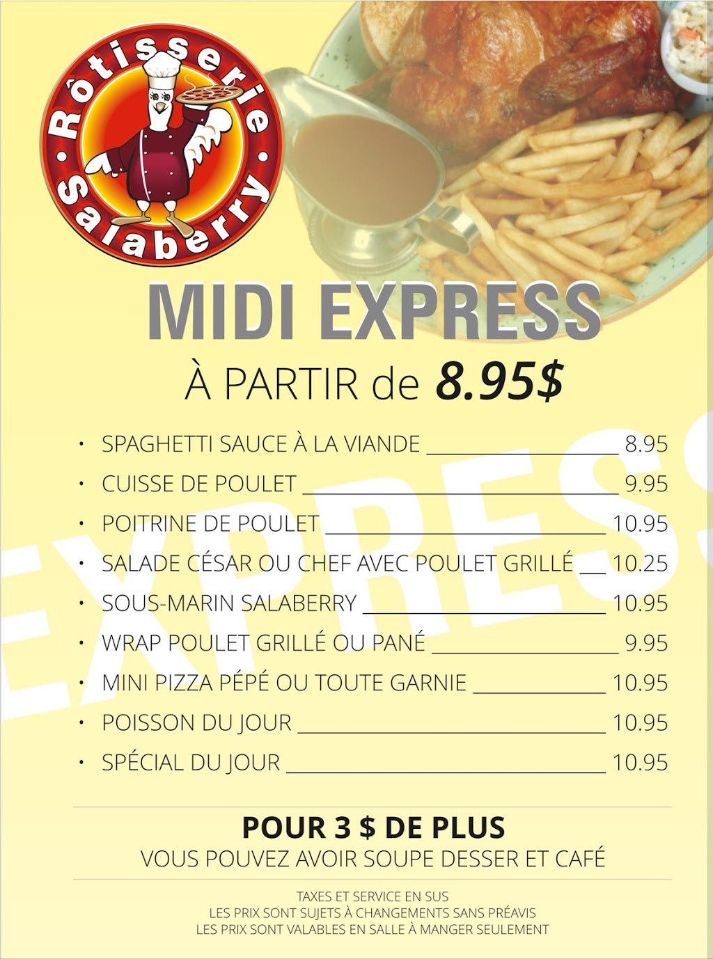 Rotisserie Salaberry Pizzeria | 295 Rue Salaberry O, Salaberry-de-Valleyfield, QC J6T 2J7, Canada | Phone: (450) 373-4419