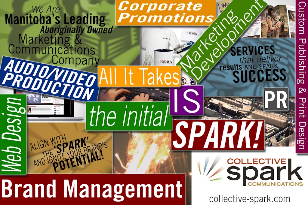 Collective Spark Communications | 381 Churchill Dr, Winnipeg, MB R3L 1W1, Canada | Phone: (204) 782-7004
