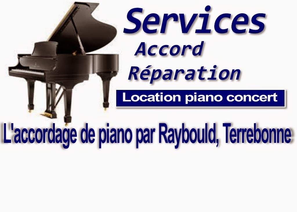 Laccordage de piano par Raybould | 564 Rue Hervieux, Terrebonne, QC J6W 3R6, Canada | Phone: (514) 969-4849