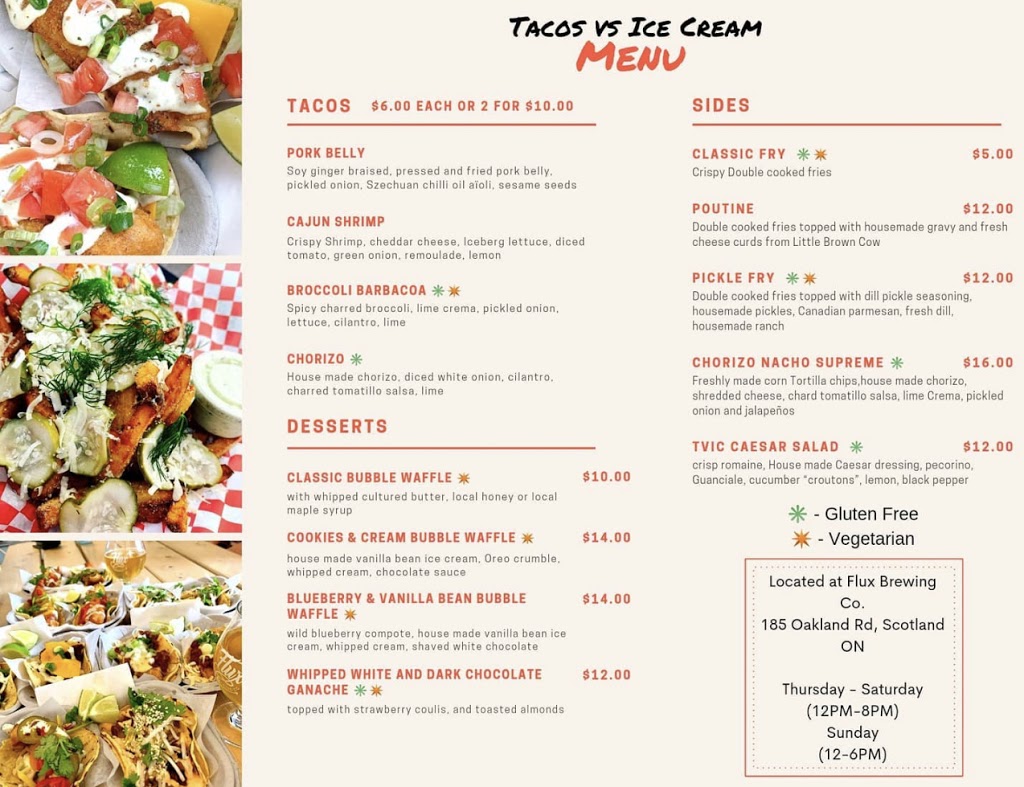 Tacos Vs Ice Cream Food Co. | 185 Oakland Rd, Scotland, ON N0E 1R0, Canada | Phone: (905) 928-4830