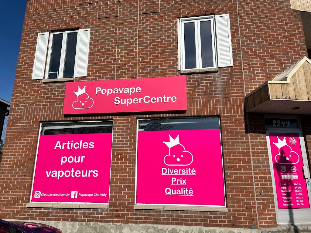 Popavape SuperCentre Chambly | Article pour Vapoteur | Vape Shop | 2249 Av. Bourgogne, Chambly, QC J3L 1Z9, Canada | Phone: (450) 447-5141