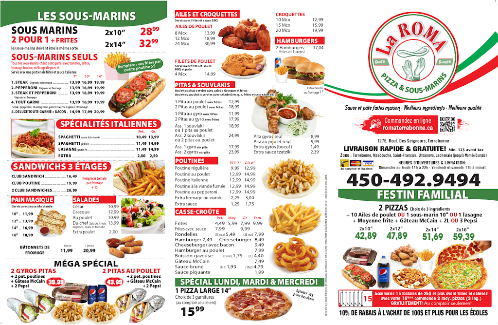 Pizza Roma - Terrebonne | 1276 Bd des Seigneurs, Terrebonne, QC J6W 4Z1, Canada | Phone: (450) 492-4000