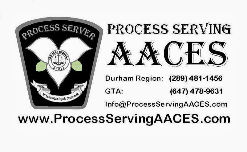 Process Serving AACES | 320 Chaleur Ave, Oshawa, ON L1J 6N6, Canada | Phone: (289) 481-1456