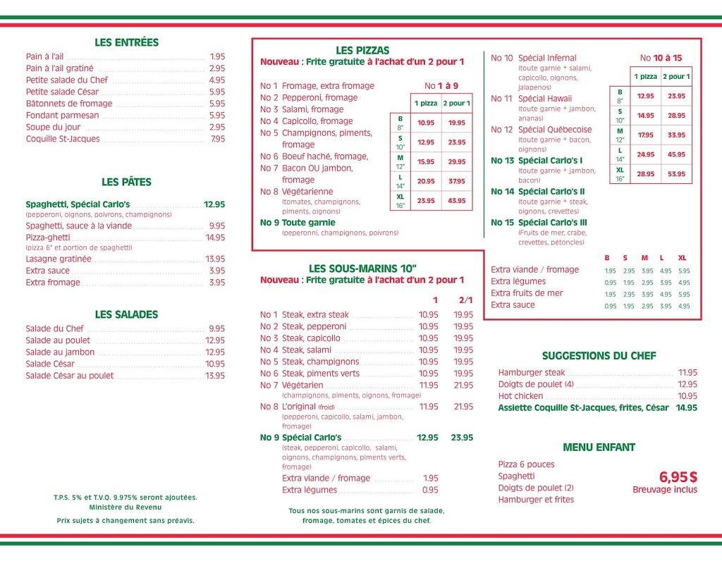 Restaurant Carlos Pizzeria | 151 Chemin dAdamsville, Bromont, QC J2L 2Y7, Canada | Phone: (450) 955-4040