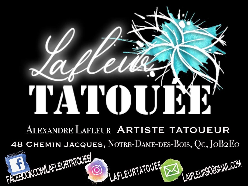 Lafleur Tatouée | 48 Chem. Jacques, Notre-Dame-des-Bois, QC J0B 2E0, Canada | Phone: (819) 888-0299