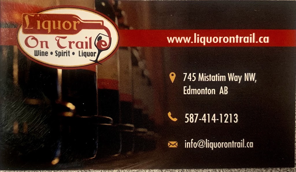 Liquor on trail | 745 Mistatim Way NW, Edmonton, AB T6V 1H5, Canada | Phone: (587) 414-1213