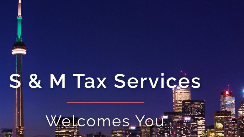 S & M TAX SERVICES | 746 Grand Ridge Ave, Oshawa, ON L1K 0E2, Canada | Phone: (416) 262-8507