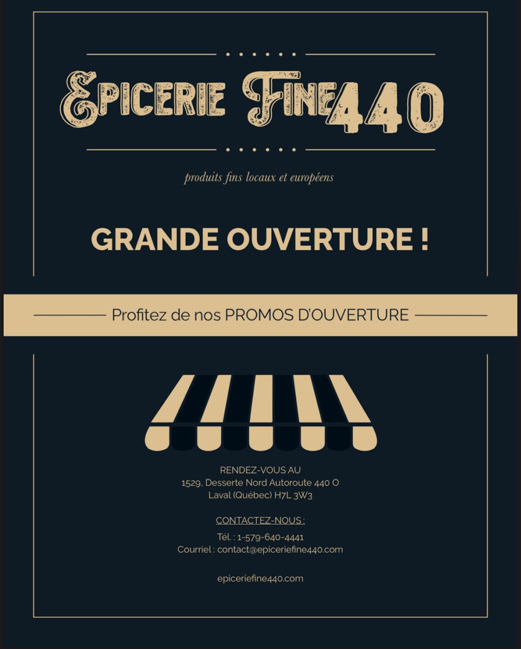 Épicerie Fine 440 | 1529 Desserte Nord Autoroute 440 O, Laval, QC H7L 3W3, Canada | Phone: (579) 640-4441