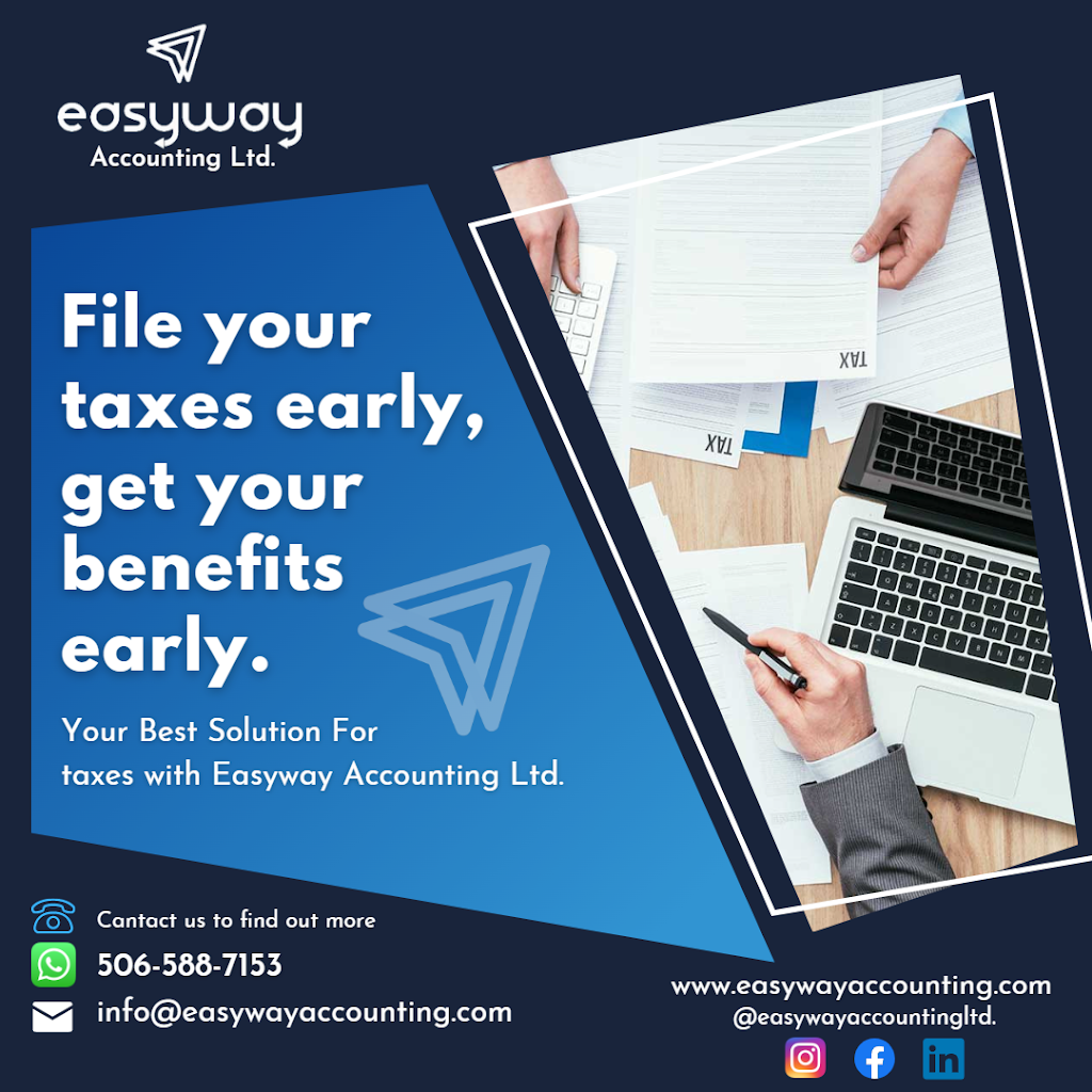 Easyway Accounting Ltd. | 512 Maplehurst Dr, Moncton, NB E1G 6E2, Canada | Phone: (506) 588-7153
