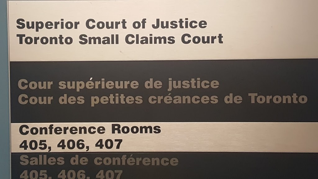 Small Claims - Superior Court of Justice | 47 Sheppard Ave E, North York, ON M2N 5N1, Canada | Phone: (416) 326-3554