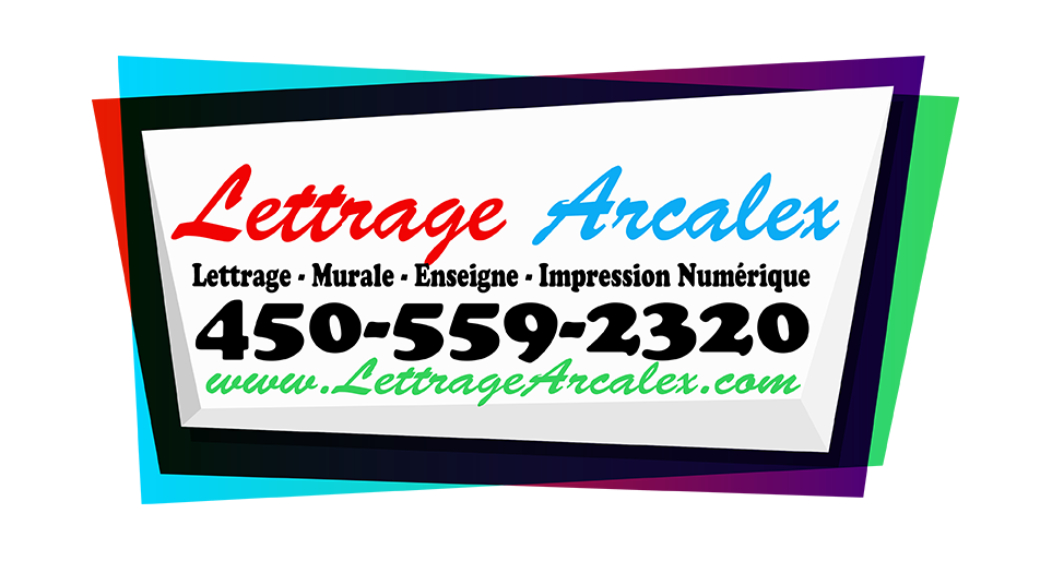 Lettrage Arcalex | 4284 Rue Desrosiers, Rawdon, QC J0K 1S0, Canada | Phone: (450) 559-2320