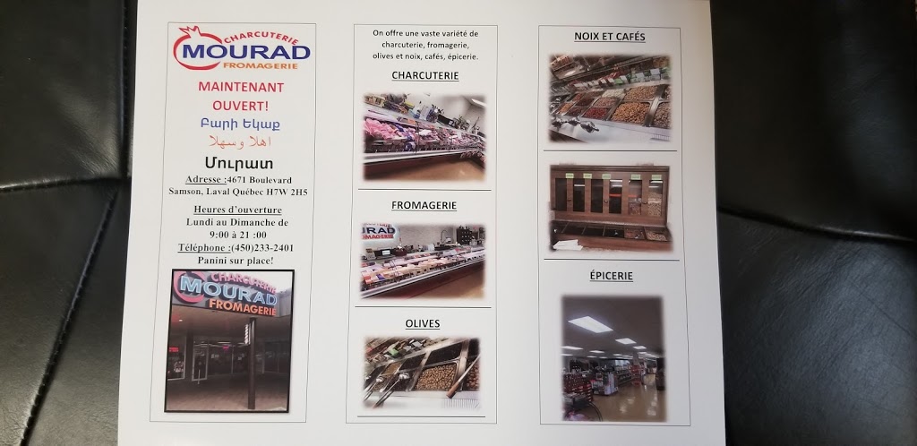Charcuterie Fromagerie Mourad | 4671 Boulevard Samson, Laval, QC H7W 2H5, Canada | Phone: (450) 233-2401