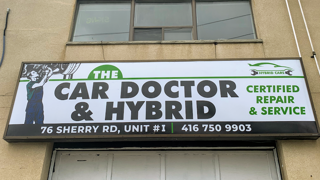 The Car Doctor & Hybrid | 76 Sherry Rd Unit # i, Scarborough, ON M1L 2J9, Canada | Phone: (416) 750-9903