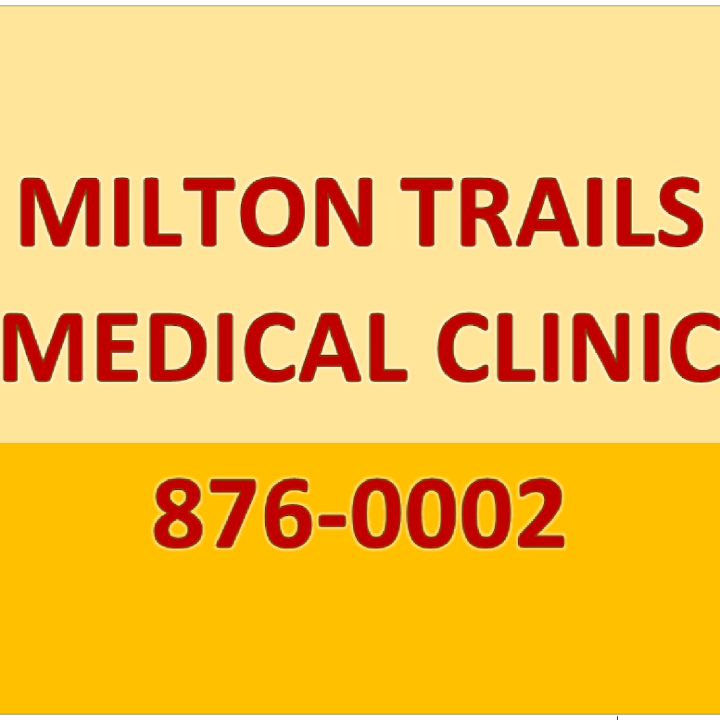 Milton Trails Medical Clinic & Walk-in | 6521 Derry Rd W Suite 8, Milton, ON L9T 7W1, Canada | Phone: (905) 876-0002