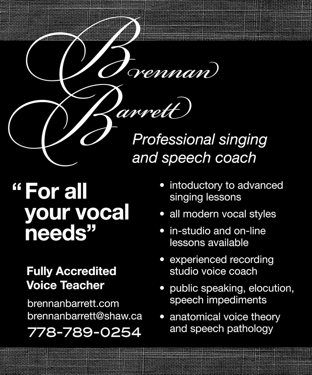 Brennan Barrett Voice | 888 Carnarvon St, New Westminster, BC V3M 0C6, Canada | Phone: (778) 789-0254