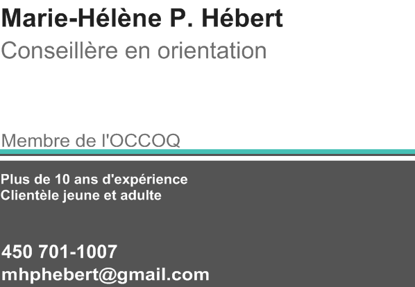 Marie-Hélène P. Hébert, Conseillère en orientation | 3731 Rue Émile-Bouthillier, Longueuil, QC J3Y 0R1, Canada | Phone: (450) 701-1007