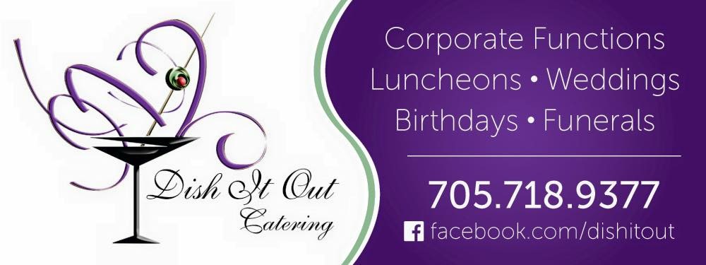 Dish It Out Catering | 2245 25th Side Rd, Innisfil, ON L9S 2C9, Canada | Phone: (705) 294-3663