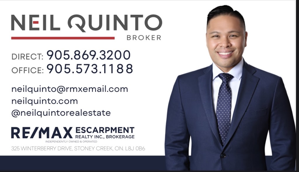 Neil Quinto RE/MAX Escarpment Realty Inc. | 325 Winterberry Dr #101, Stoney Creek, ON L8J 0B6, Canada | Phone: (905) 869-3200